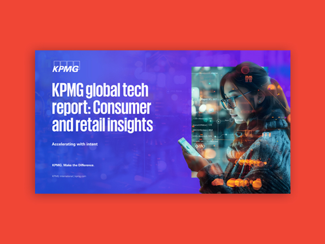 Global Tech Report: Consumer and Retail Insights